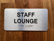 FD STAFF LOUNGE SIGN WITH RAISED LETTERS