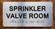 NYC SPRINKLER VALVE ROOM SIGN WITH RAISED LETTERS