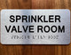 SPRINKLER VALVE ROOM COMPLIANCE SIGN WITH RAISED LETTERS