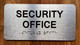 NYC SECURITY OFFICE SIGN WITH RAISED LETTERS