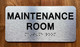 HPD MAINTENANCE ROOM SIGN WITH RAISED LETTERS