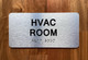 HVAC ROOM SAFETY SIGN WITH RAISED LETTERS
