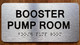 NYC BOOSTER PUMP ROOM SIGN WITH RAISED LETTERS