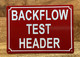 FD BACKFLOW TEST HEADER SIGN
