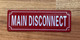 MAIN DISCONNECT COMPLIANCE SIGN