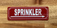 FD SPRINKLER RIGHT ARROW SIGN