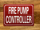 FD FIRE PUMP CONTROLLER SIGN