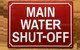 FD MAIN WATER SHUT-OFF SIGN