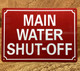 MAIN WATER SHUT-OFF SAFETY SIGN