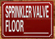 NYC SPRINKLER VALVE FLOOR NUMBER SIGN