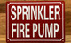 SPRINKLER FIRE PUMP SAFETY SIGN