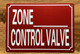 ZONE XXX CONTROL VALVE SAFETY SIGN