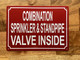 FD COMBINATION SPRINKLER & STANDPIPE VALVE INSIDE SIGN