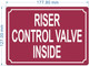 FD RISER CONTROL VALVE INSIDE SIGN