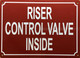 HPD RISER CONTROL VALVE INSIDE SIGN