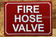FIRE HOSE VALVE COMPLIANCE SIGN