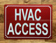 FD HVAC ACCESS SIGN