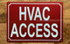 HVAC ACCESS SAFETY SIGN