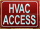 HVAC ACCESS COMPLIANCE SIGN