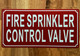 FIRE SPRINKLER CONTROL VALVE SAFETY SIGN