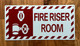 FIRE RISER ROOM COMPLIANCE SIGN -ZEBRA LINE
