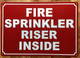 FIRE SPRINKLER RISER INSIDE COMPLIANCE SIGN