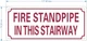 NYC FIRE STANDPIPE IN THIS STAIRWAY SIGN