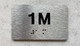 NYC APT NUMBER 1M SIGN-UNIT NUMBER SIGN WITH RAISED LETTERS