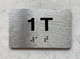 APT NUMBER 1T SAFETY SIGN-UNIT NUMBER SAFETY SIGN WITH RAISED LETTERS