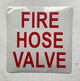 FIRE HOSE VALVE STICKER/DECAL