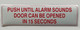 FD PUSH UNTIL ALARM SOUNDS DOOR CAN BE OPENED IN 15 SECONDS STICKER/DECAL