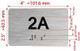 FD APT NUMBER 2A SIGN-UNIT NUMBER SIGN WITH RAISED LETTERS