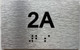 APT NUMBER 2A COMPLIANCE SIGN-UNIT NUMBER COMPLIANCE SIGN WITH RAISED LETTERS