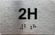 APT NUMBER 2H COMPLIANCE SIGN-UNIT NUMBER COMPLIANCE SIGN WITH RAISED LETTERS