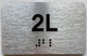 HPD APT NUMBER 2L SIGN-UNIT NUMBER SIGN WITH RAISED LETTERS