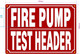 NYC FIRE PUMP TEST HEADER SIGN