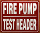 FIRE PUMP TEST HEADER SAFETY SIGN