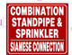 COMBINATION STANDPIPE AND SPRINKLER SIAMESE CONNECTION SAFETY SIGN
