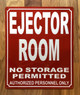 NYC EJECTOR ROOM SIGN