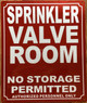 SPRINKLER VALVE ROOM COMPLIANCE SIGN