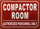FD COMPACTOR ROOM SIGN
