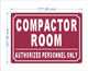 COMPACTOR ROOM SAFETY SIGN