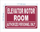 FD ELEVATOR MOTOR ROOM SIGN