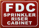 FDC SPRINKLER RISER CABINET COMPLIANCE SIGN