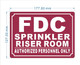 FD FDC SPRINKLER RISER ROOM SIGN