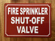 NYC FIRE SPRINKLER SHUT OFF VALVE SIGN
