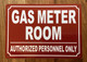 GAS METER ROOM SAFETY SIGN