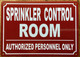 HPD SPRINKLER CONTROL ROOM SIGN