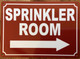 HPD SPRINKLER ROOM SIGN WITH RIGHT ARROW