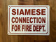 HPD SIAMESE CONNECTION FOR FIRE DEPARTMENT SIGN